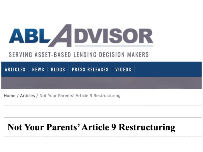 An ABL Advisor online article titled ‘Not Your Parents’ Article 9 Restructuring,’ from a publication serving asset-based lending decision makers, with navigation links for articles, news, blogs, press releases, and more.